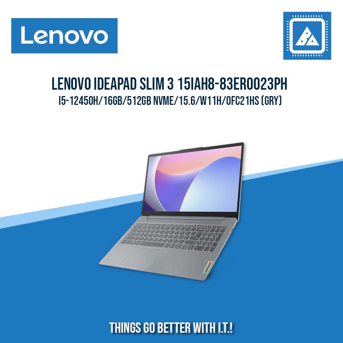 LENOVO IDEAPAD SLIM 3 15IAH8-83ER0023PH I5-12450H/16GB/512GB NVME | BEST FOR STUDENTS AND FREELANCERS LAPTOP LENOVO IDEAPAD SLIM 3 15IAH8-83ER0023PH I5-12450H/16GB/512GB NVME | BEST FOR STUDENTS AND FREELANCERS LAPTOP